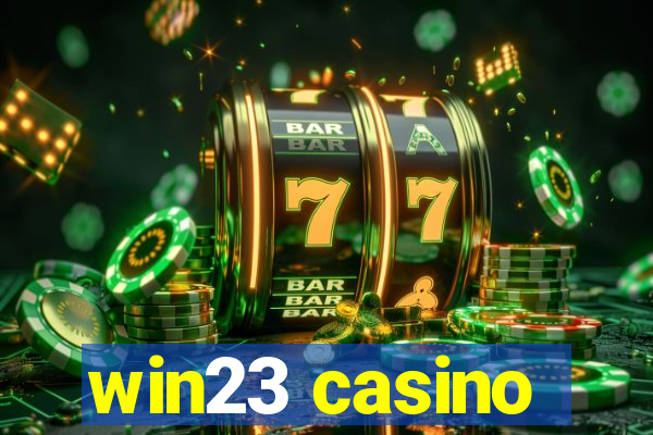 win23 casino